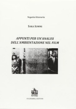 appunti per un analisi dell\'ambientazione nel film