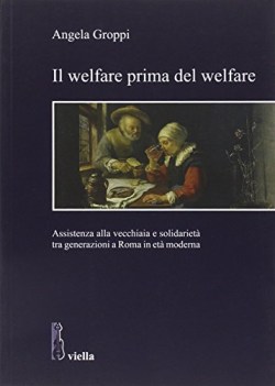 welfare prima del welfare