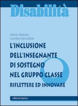 inclusione dell\'insegnante di sostegno nel gruppo classe