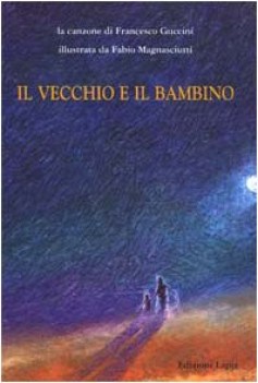 vecchio e il bambino