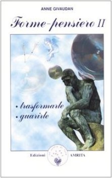 forme pensiero vol. 2 trasformarle guarirle