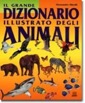 grande dizionario illustrato degli animali