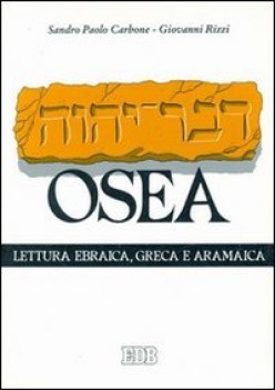 osea (lettura ebraica greca ramaica)