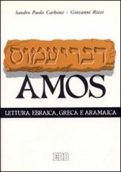 amos (lettura ebraica greca ramaica)