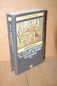 vita quotidiana in egitto ai tempi di ramses