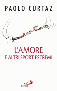 amore a altri sport estremi