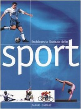 enciclopedia illustrata dello sport