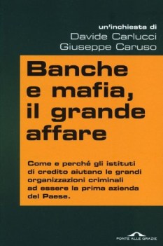 banche e mafia il grande affare