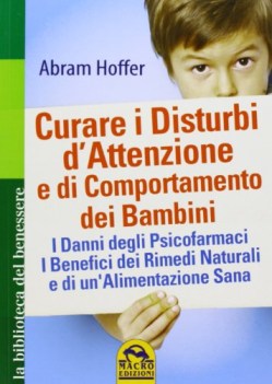 curare i disturbi d\'attenzione e di comportamento dei bambini