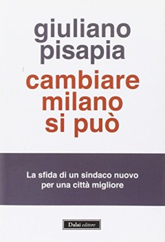 cambiare milano si pu