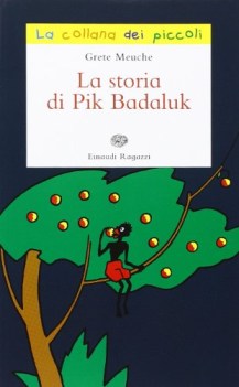 storia di pik badaluk