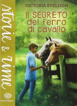 segreto del ferro di cavallo