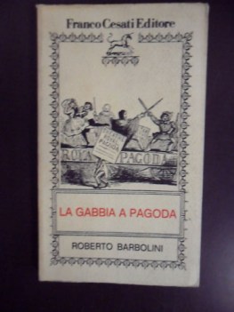 Gabbia a pagoda e altri racconti