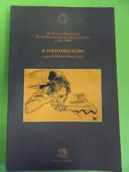 volto dell\'altro. quaderni di psicologia n 26/1999