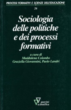 SOCIOLOGIA DELLE POLITICHE E DEI PROCESSI FORMATIVI