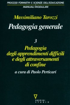 pedagogia generale 3. apprendimenti difficili