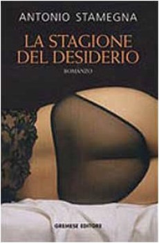 STAGIONE DEL DESIDERIO