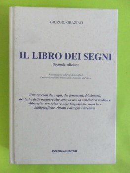 Libro dei segni. semeiotica medica e chirurgica