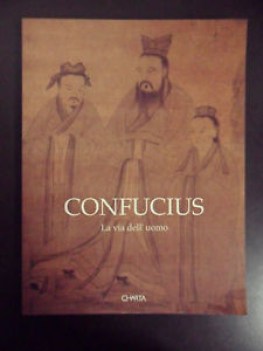 CONFUCIUS LA VIA DELL\'UOMO. Fotografico a colori