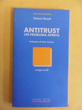 antitrust. un problema aperto