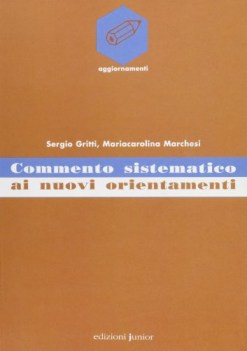 commento sistematico ai nuovi orientamenti