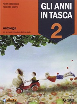 anni in tasca 2 +eb italiano, antologia media