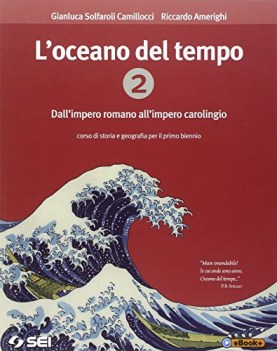 oceano del tempo 2 +eb storia biennio it