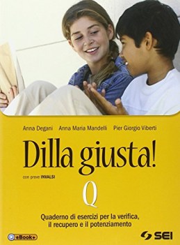 dilla giusta! q +eb italiano, gramm. medie