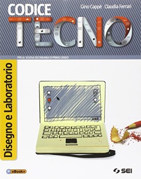 codice tecno tecnol.+disegno+sch.+dvd+eb educazione tecnica