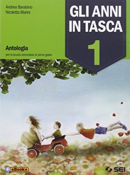 anni in tasca 1 +laboratoio +eb italiano, antologia media