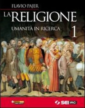 religione 1 umanit in ricerca+dvd