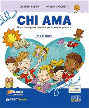 chi ama 4-5 x 2 ciclo elem.