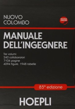 Nuovo Manuale dell\'ingegnere 3 vol