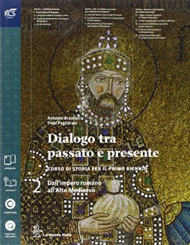 dialogo fra passato/presente 2 +eb storia biennio it