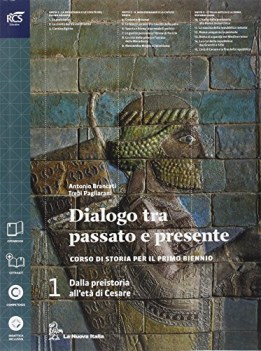 dialogo fra passato/presente 1 +atl. +eb storia biennio it