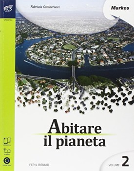 abitare il pianeta 2 geografia itc, ipc