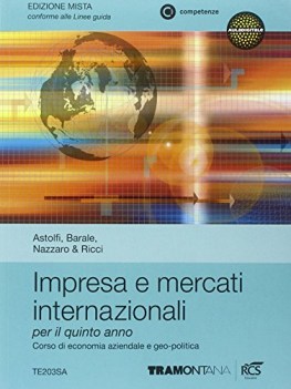 impresa e mercati internazionali set 3 x cl.5 - edizione mista