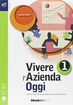 vivere l\'azienda oggi diritto,economia,finanze