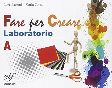 fare arte insieme A laboratorio