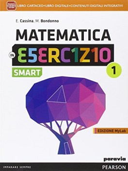 matematica in esercizio mylab 1 +eb matematica x superiori