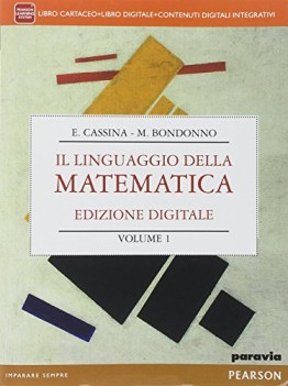 linguaggio della matematica mylab alg.1 matematica x superiori