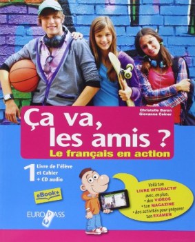 ca va les amis? 1 +cd francese, grammatica