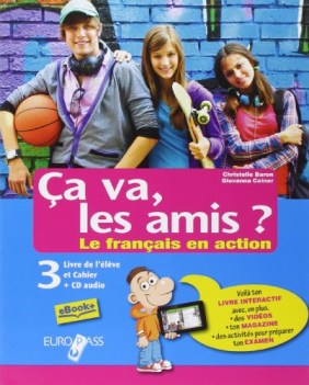 ca va, les amis? 3 +cd francese, grammatica