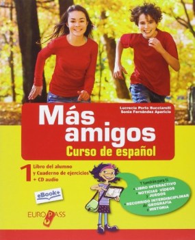 mas amigos 1 +cuaderno +cd spagnolo, antol.e lett.