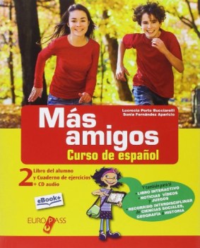 mas amigos 2 +cuaderno +cd spagnolo, antol.e lett.