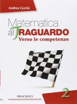 matematica al traguardo 2 matematica sc.media