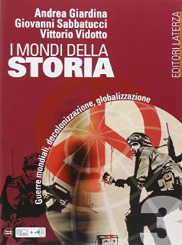 mondi della storia 3 +eb storia biennio lic e 1 mg