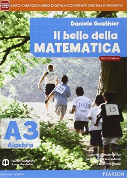 bello della matematica +mylab tematica 3 matematica x superiori