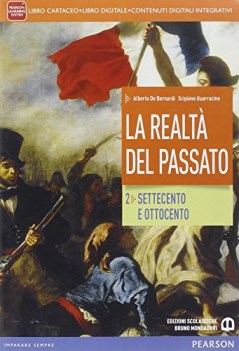 realta del passato 2 +eb storia triennio licei