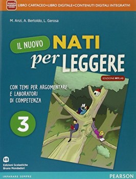 nuovo nati per leggere mylab 3 +eb italiano, antologia media